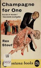 Rex Stout: Champagne for one